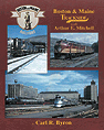 Boston & Maine Tracksidew/Arthur E. Mitchell